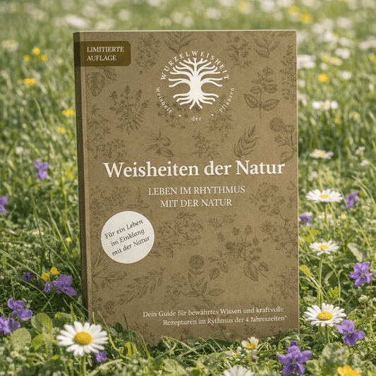 Weisheiten der Natur - Leben Im Rhythmus mit der Natur